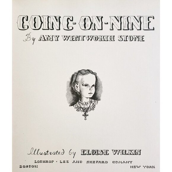 1939 Going On Nine 1st Edition Illustrated Amy Wentworth Stone HC Wilkin Art E63 - Picture 3 of 9